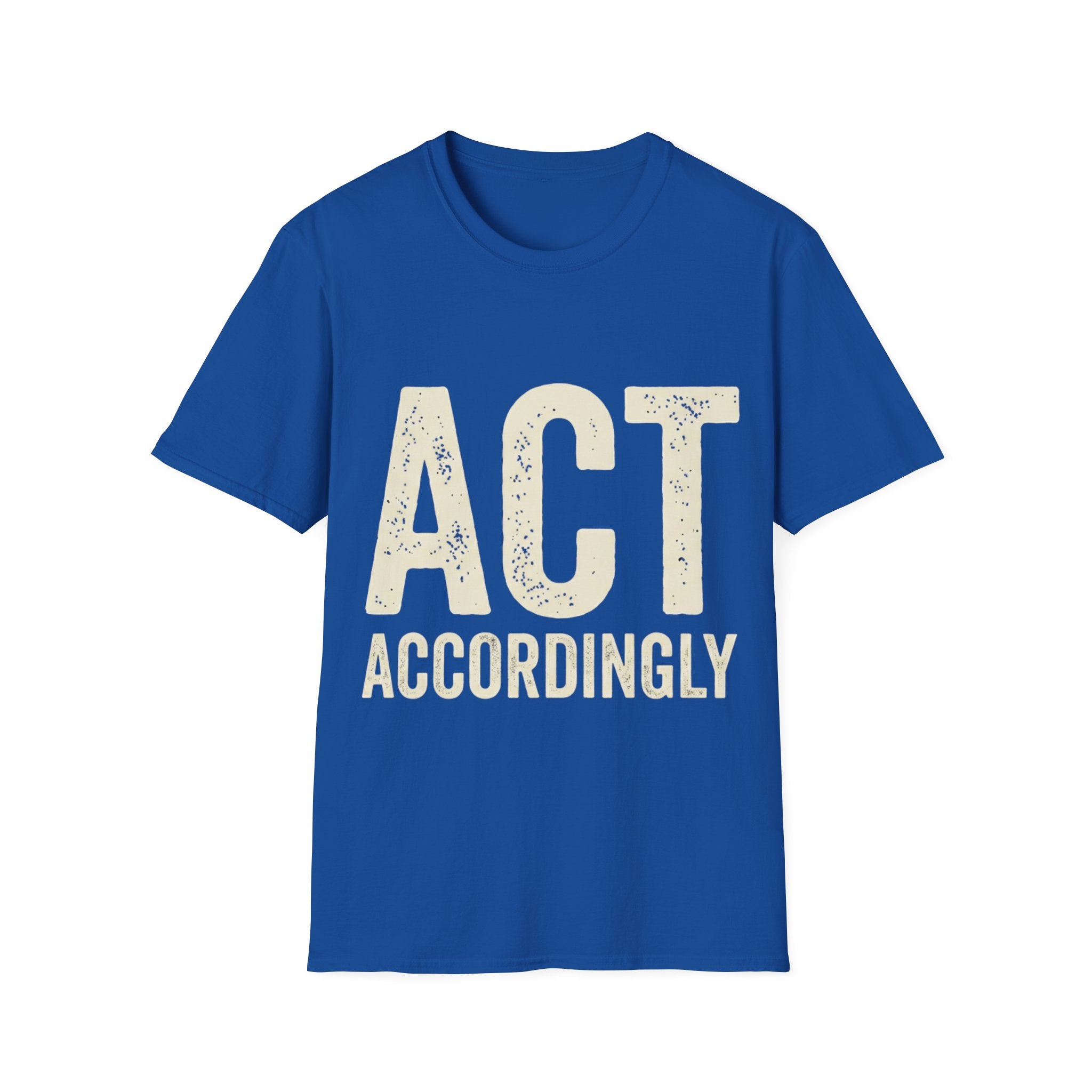 Act Accordingly