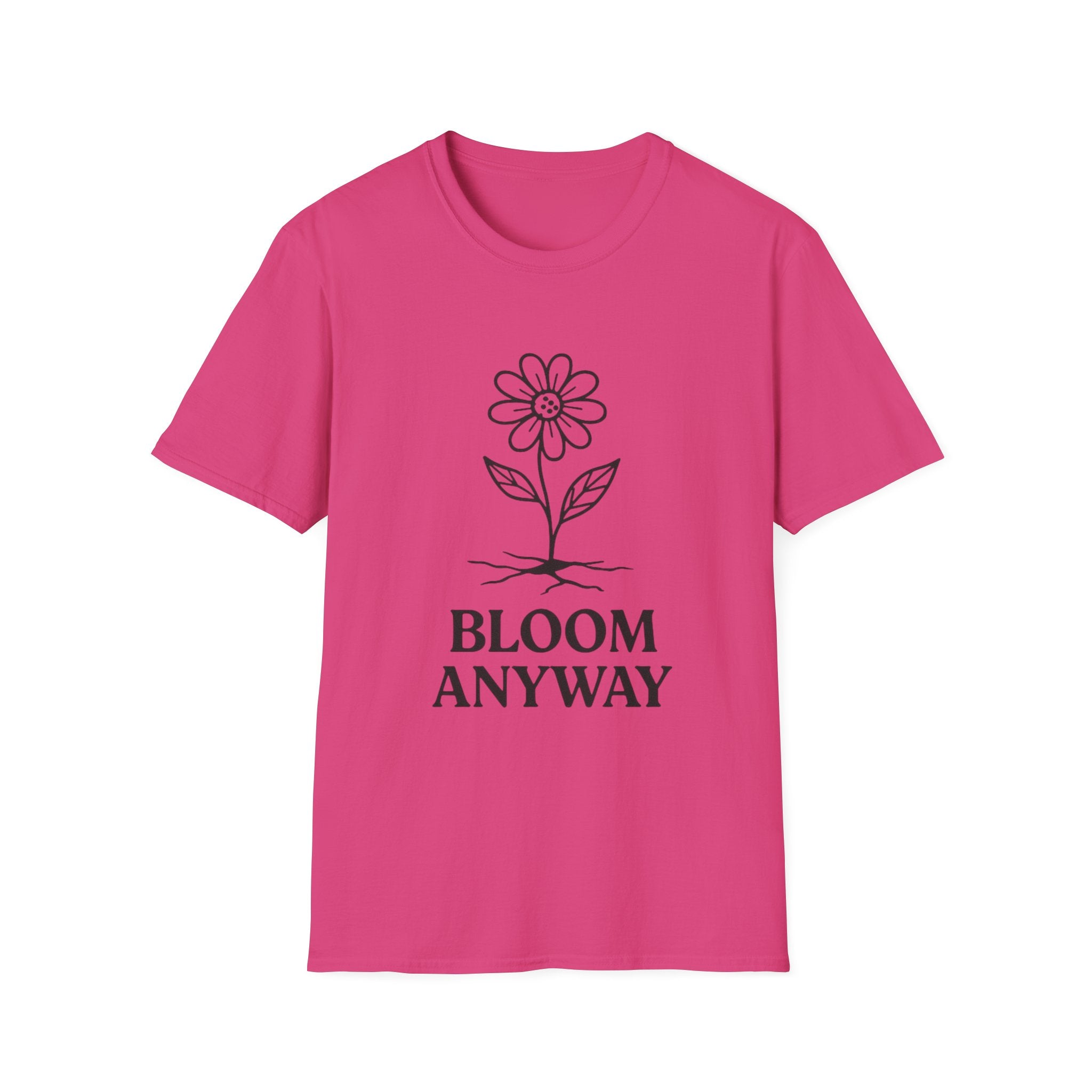 Bloom Anyway