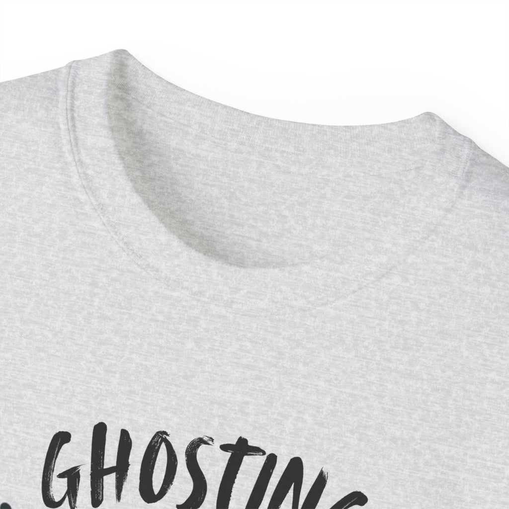 Ghosting Everyone