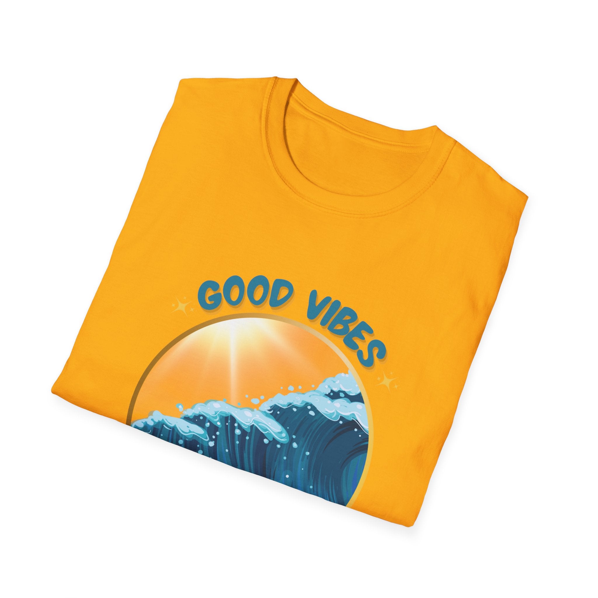 Good Vibes Only