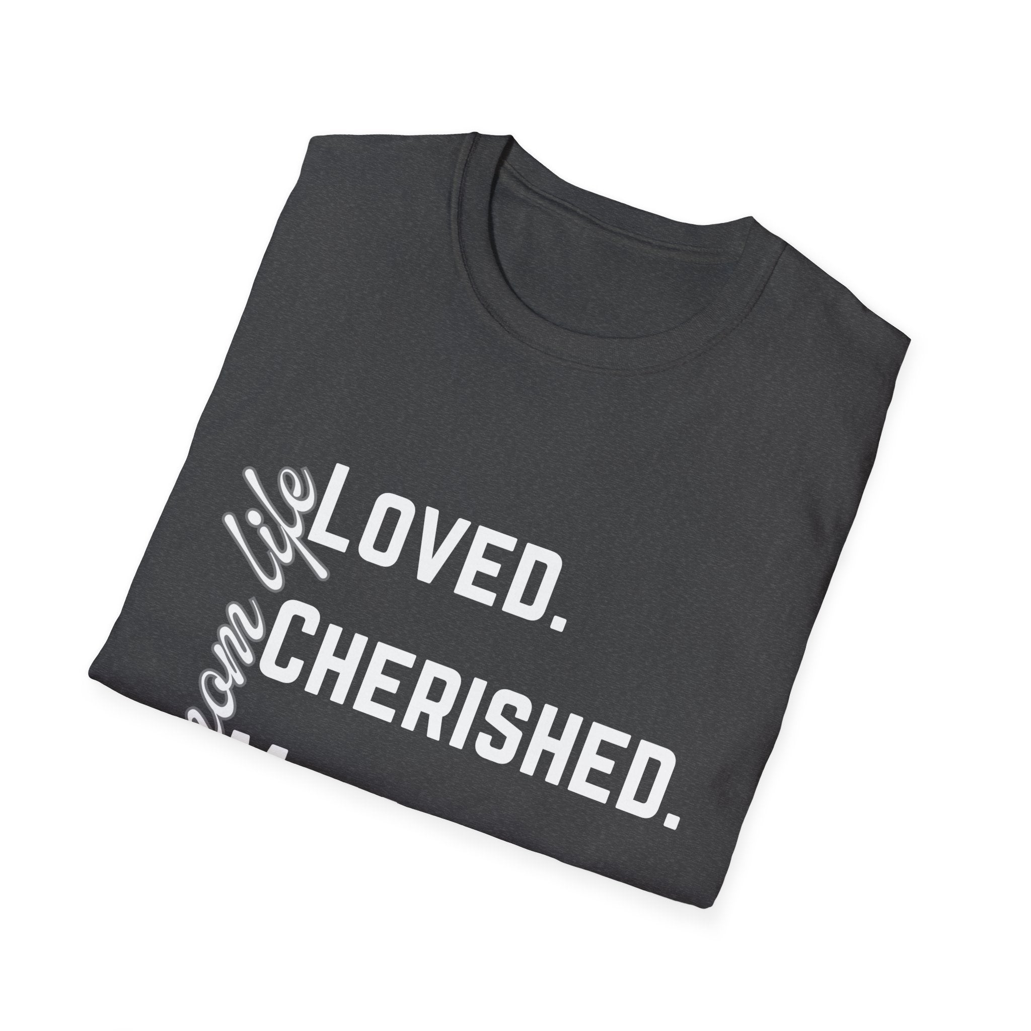 Loved. Cherished. Mom.