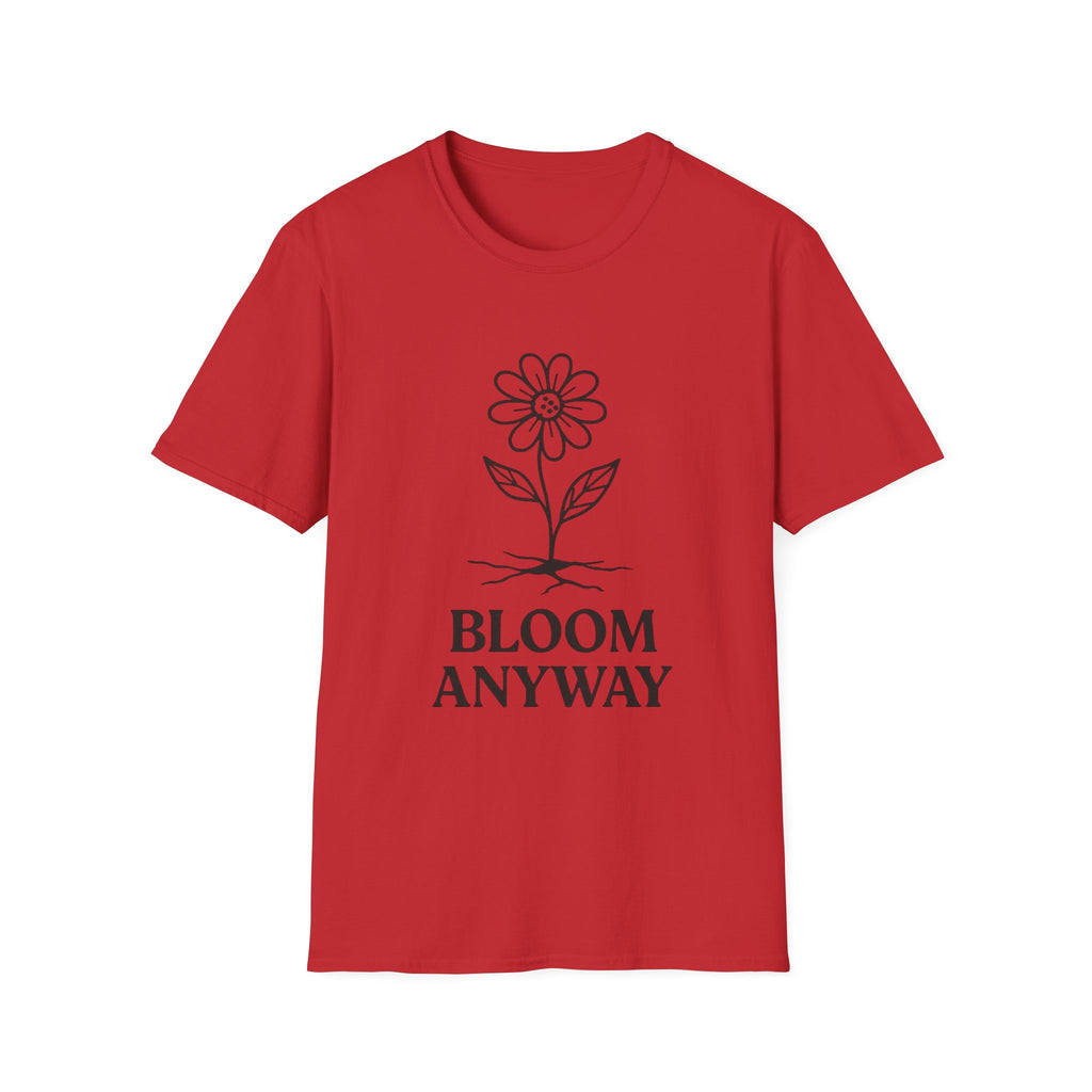 Bloom Anyway