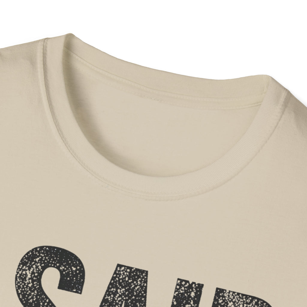 I Said What I Said T-Shirt