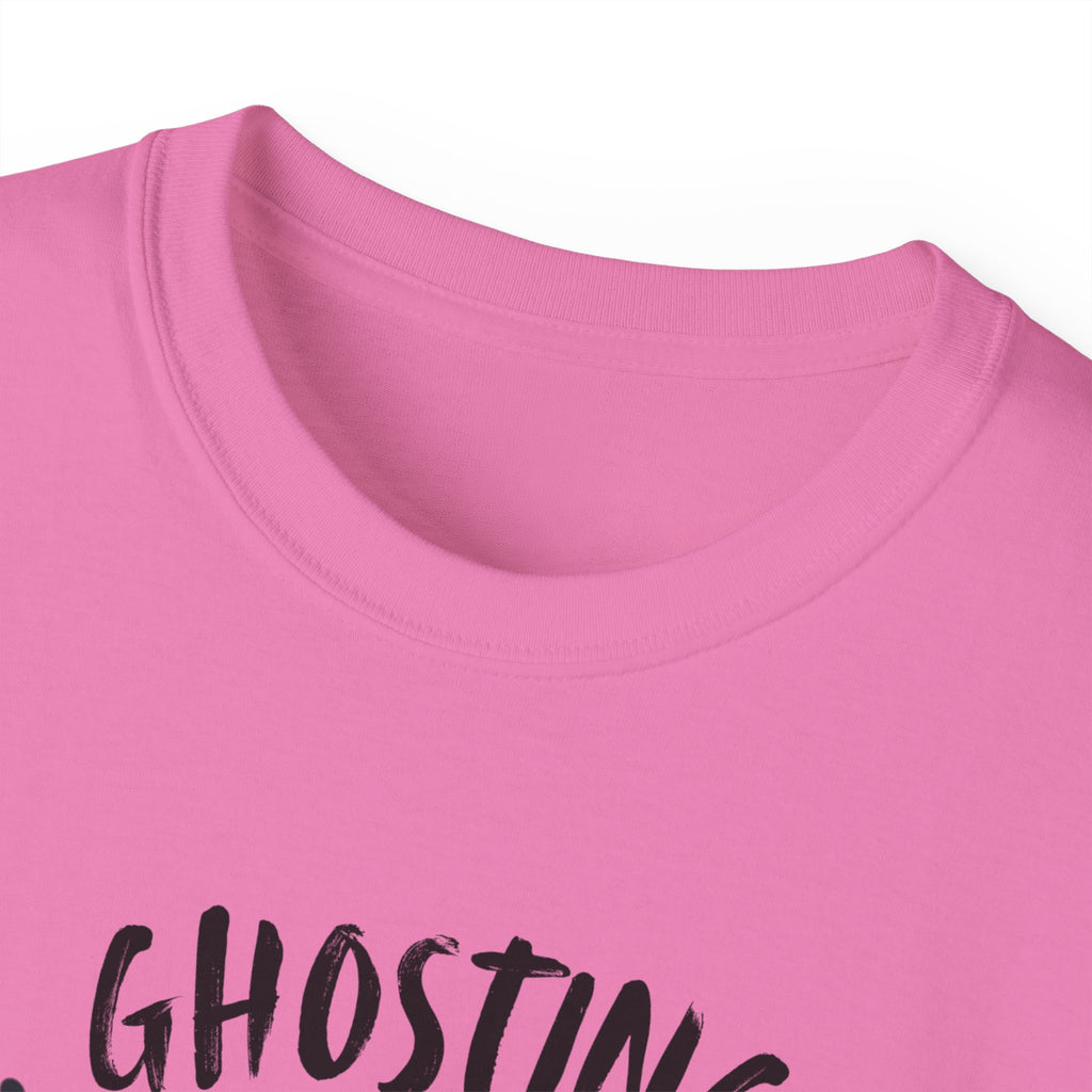 Ghosting Everyone