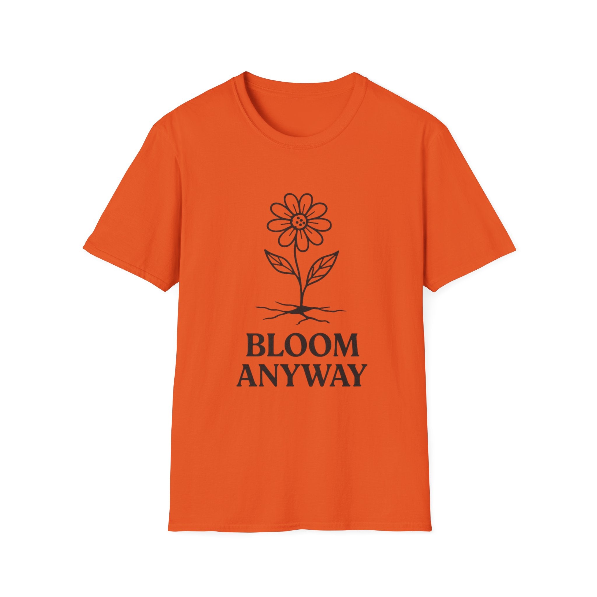 Bloom Anyway