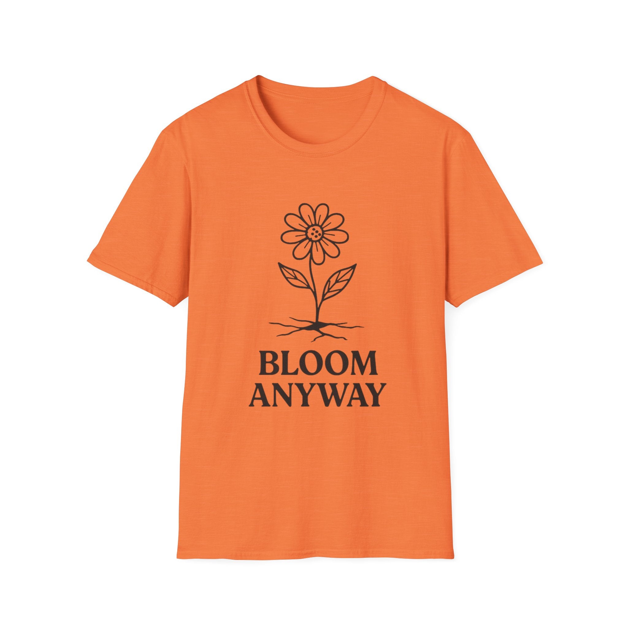 Bloom Anyway