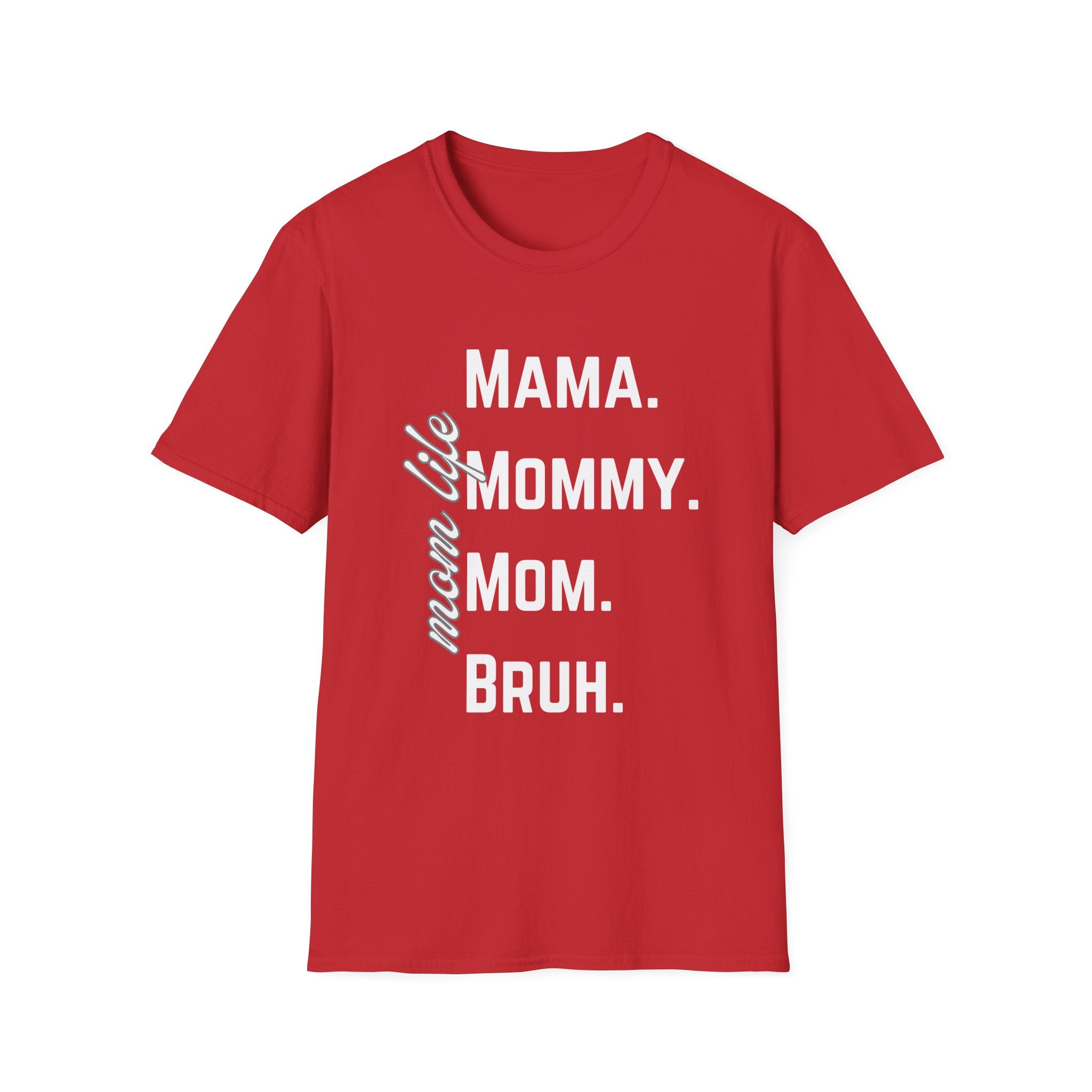Mama. Mommy. Mom. Bruh.