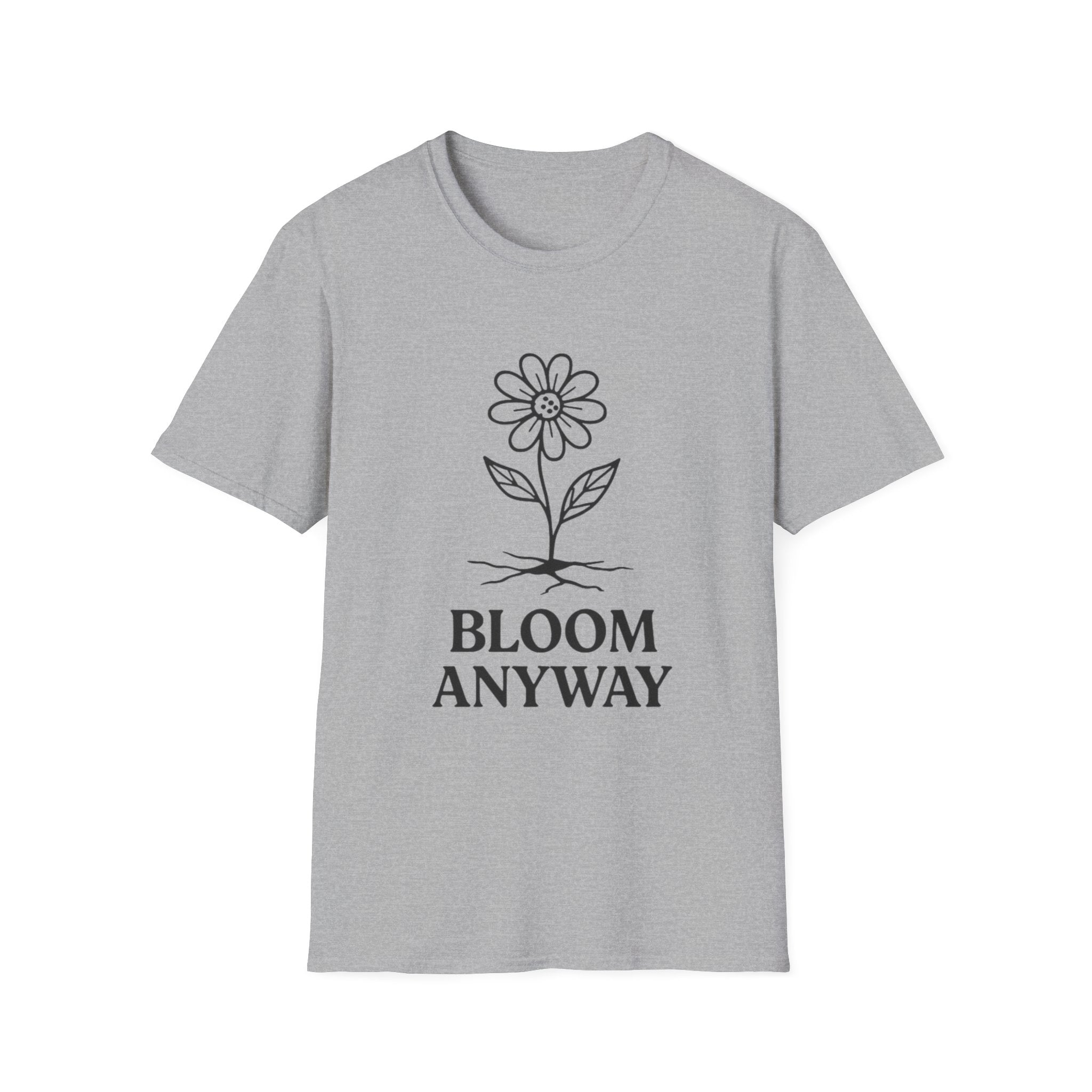 Bloom Anyway