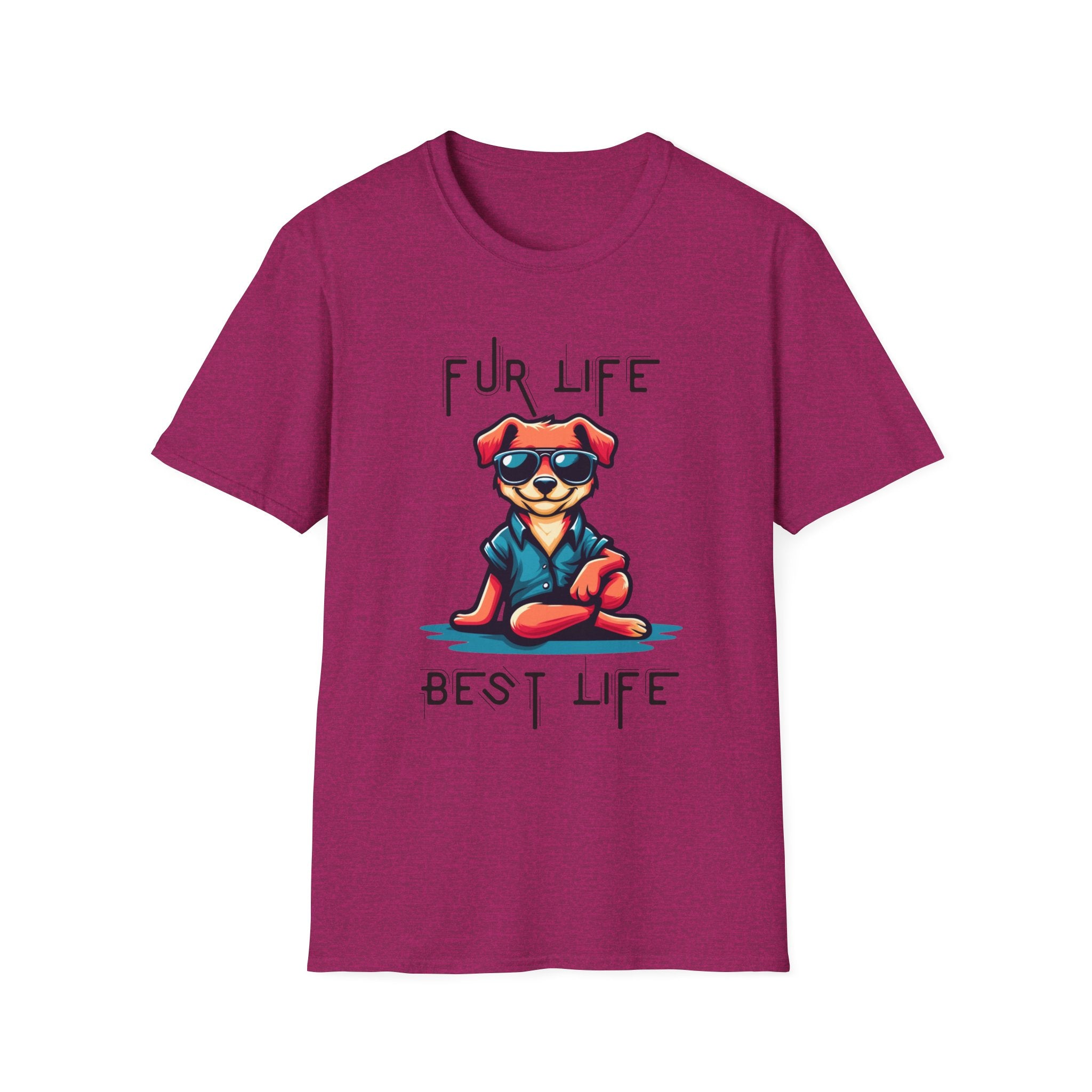 Fur Life Best Life - Dog