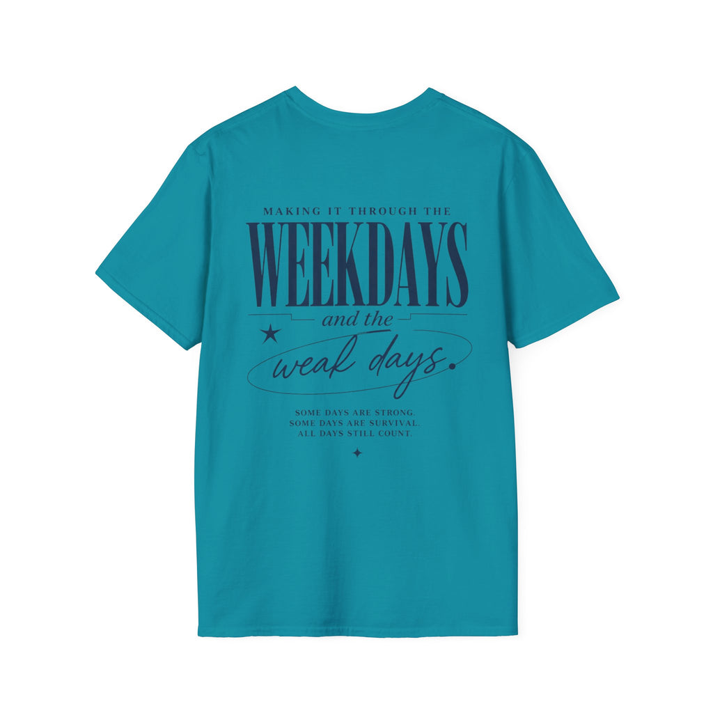 WEEKdays and WEAK Days