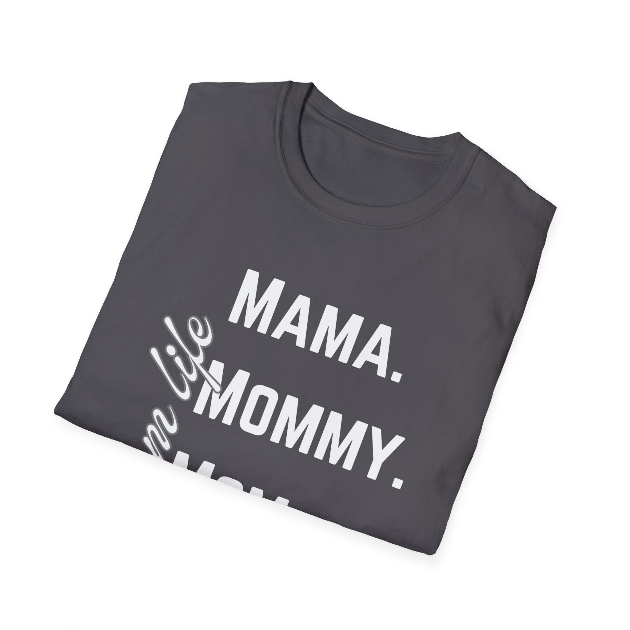 Mama. Mommy. Mom. Bruh.