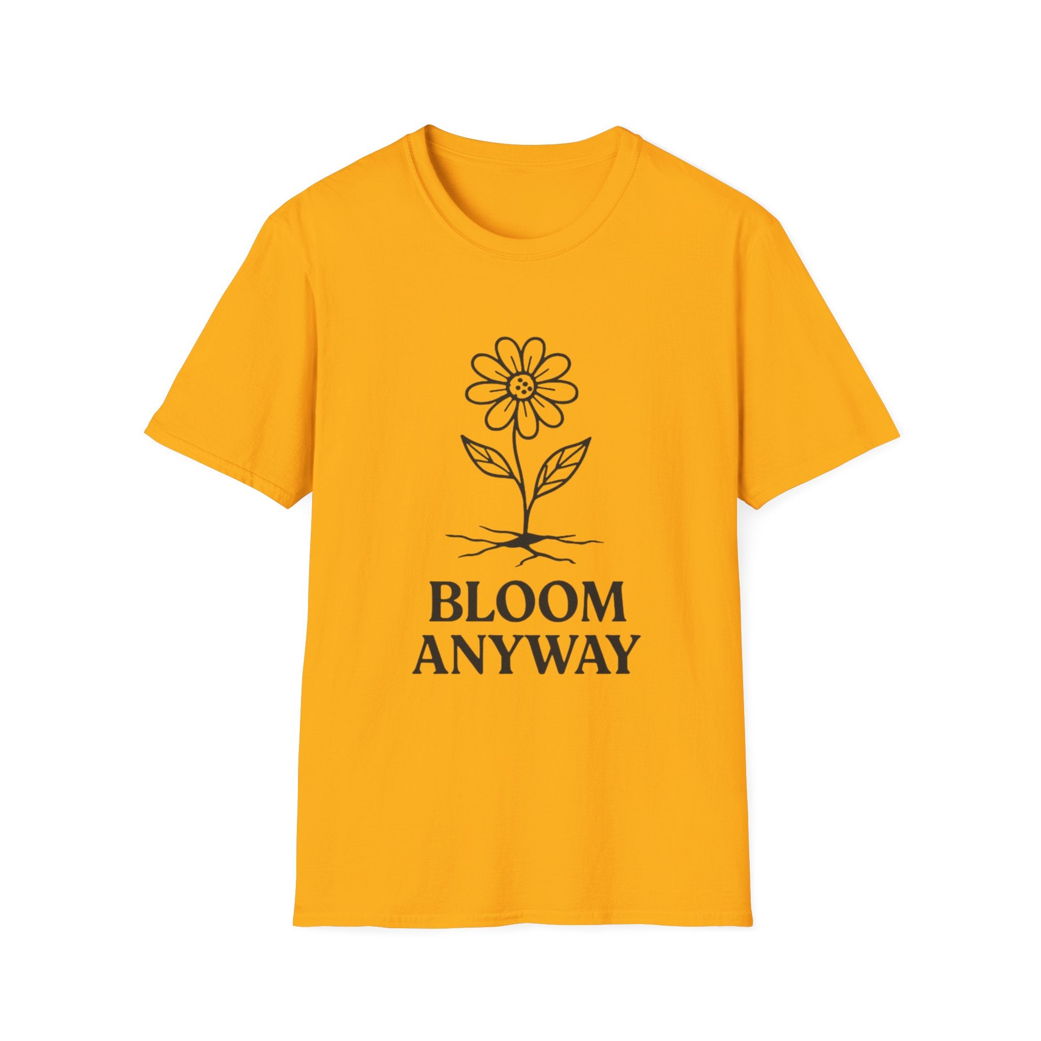 Bloom Anyway