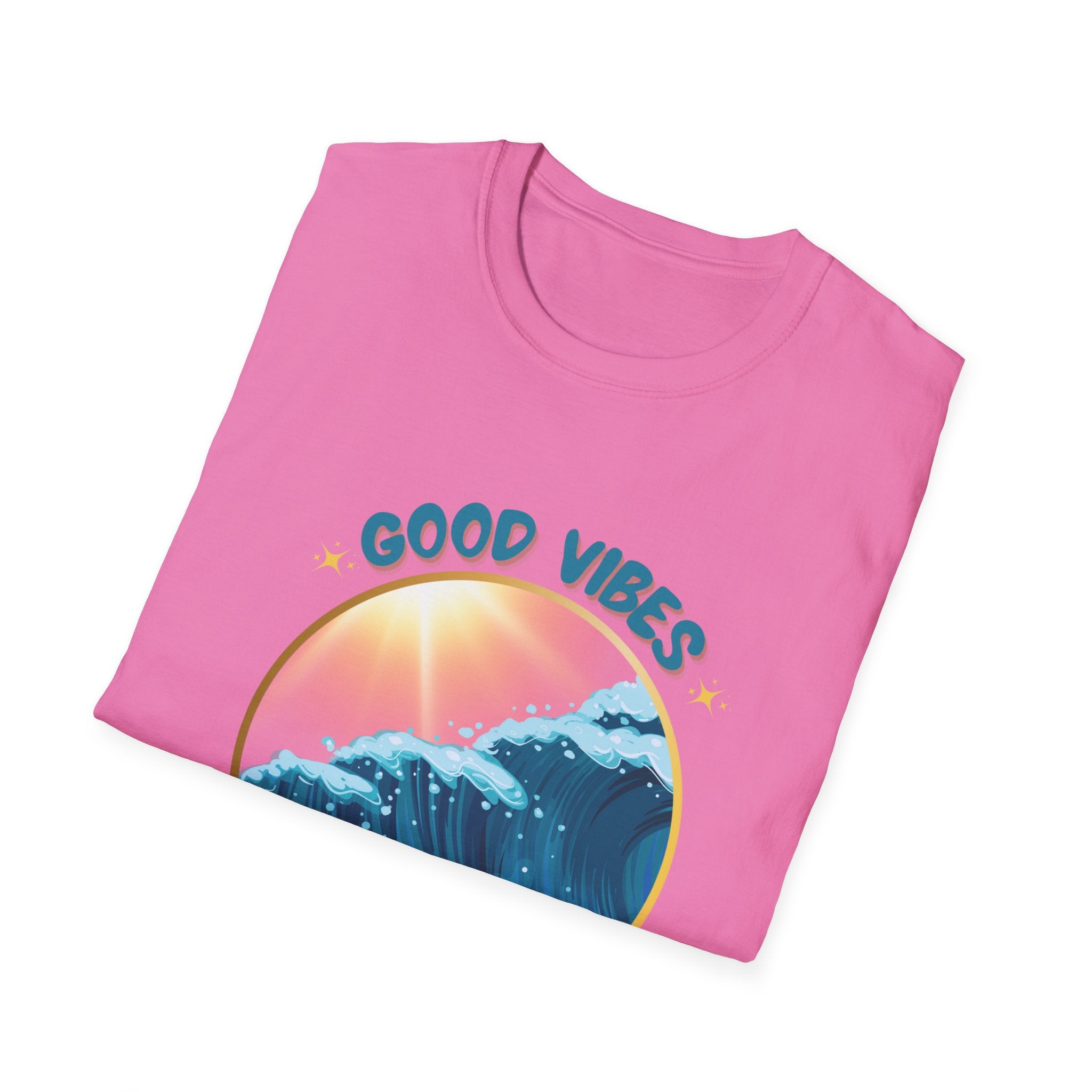 Good Vibes Only