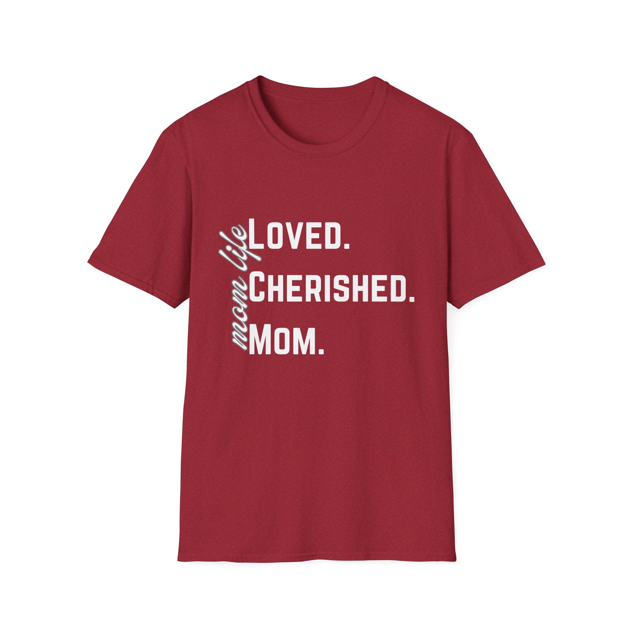 Loved. Cherished. Mom.
